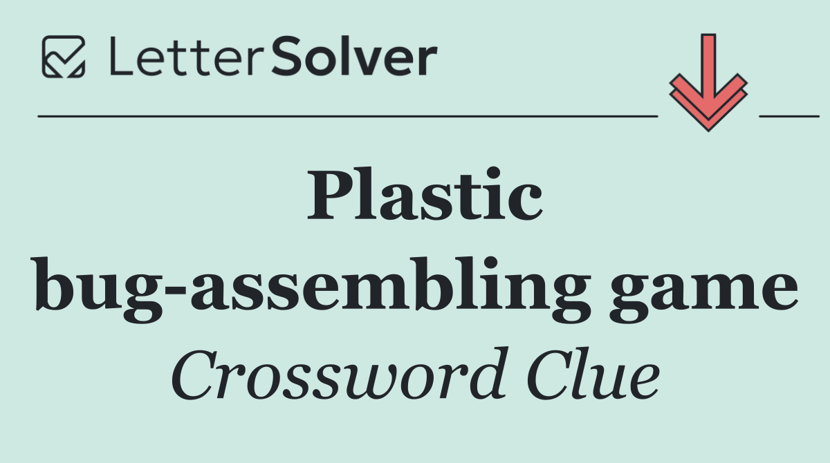 Plastic bug assembling game