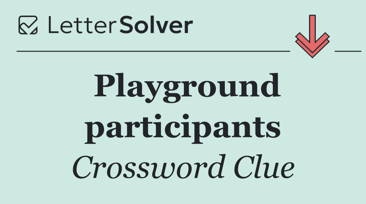 Playground participants