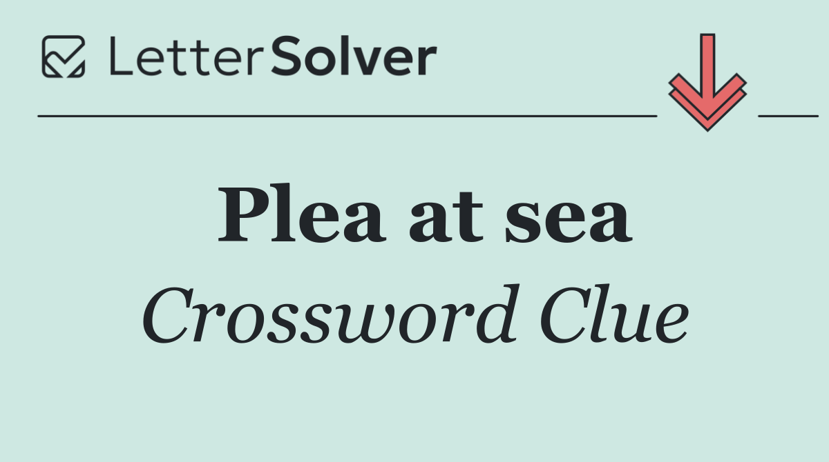 Plea at sea