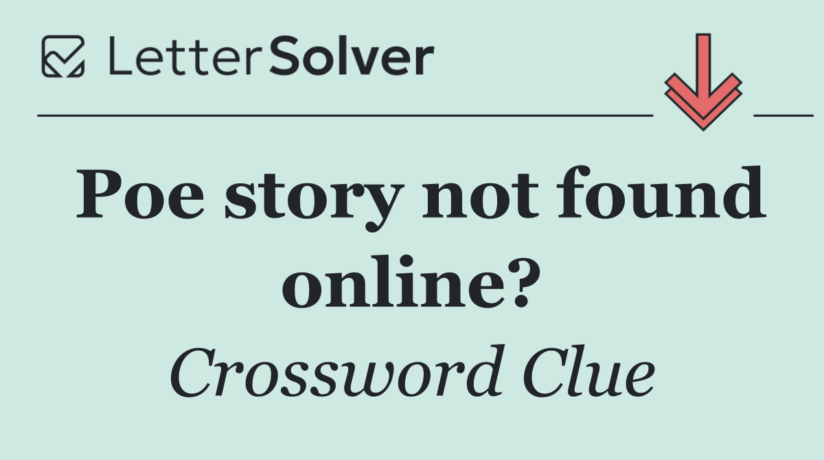 Poe story not found online?