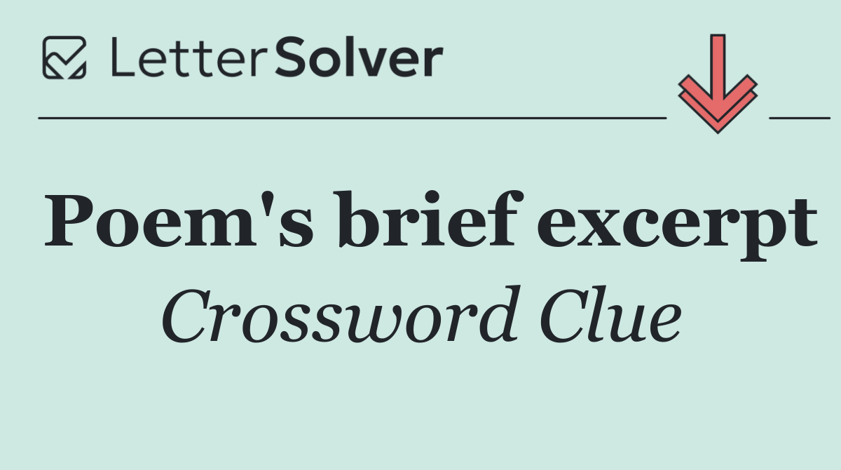 Poem's brief excerpt