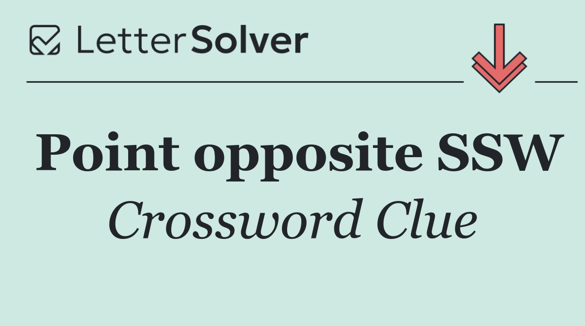 Point opposite SSW