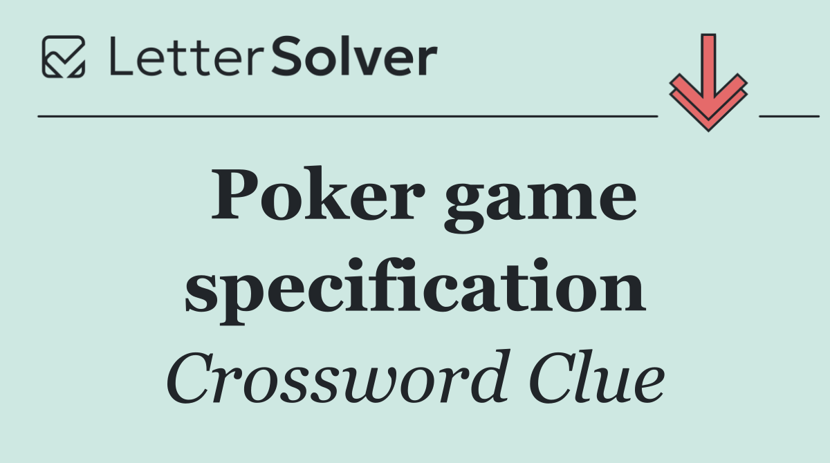 Poker game specification