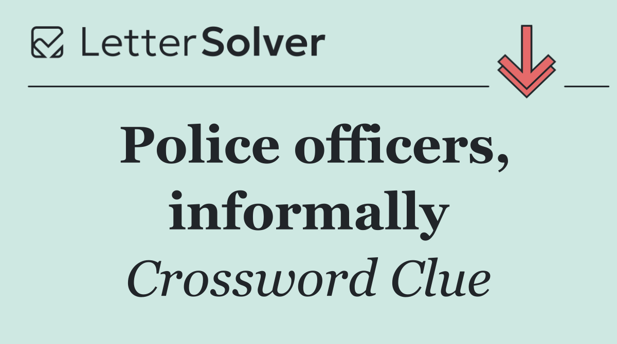 Police officers, informally
