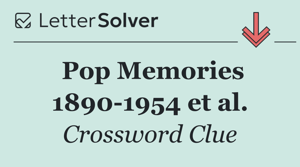 Pop Memories 1890 1954 et al.
