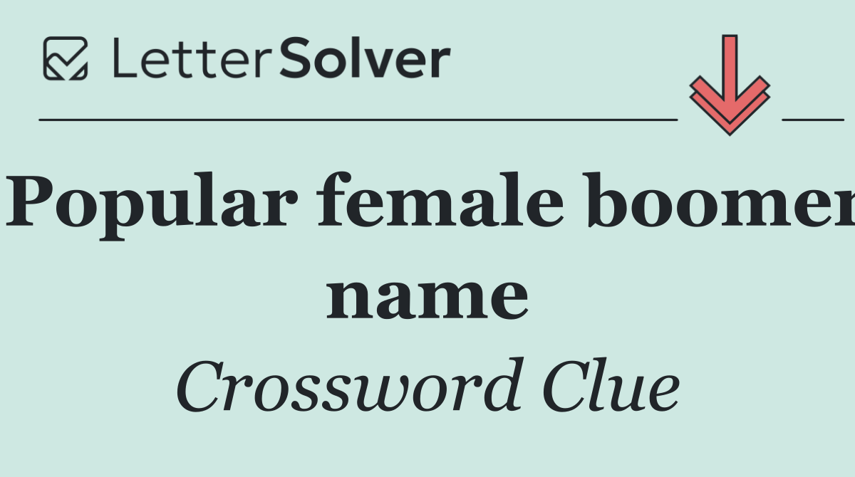 Popular female boomer name