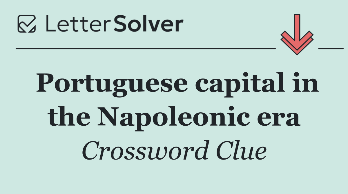 Portuguese capital in the Napoleonic era