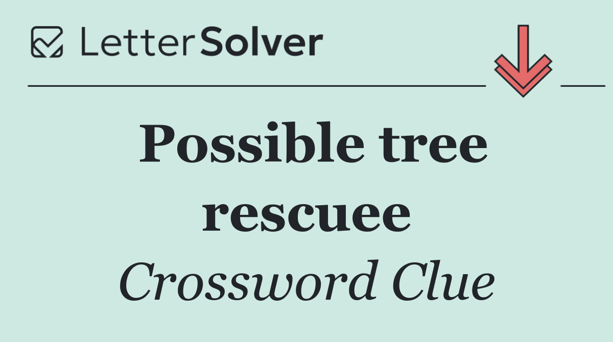 Possible tree rescuee