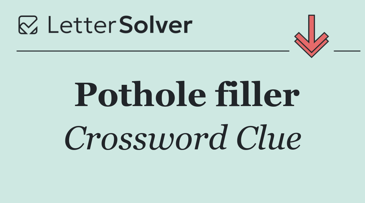 Pothole filler
