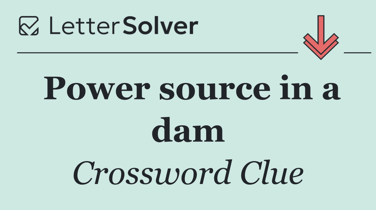 Power source in a dam
