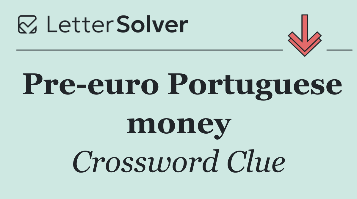 Pre euro Portuguese money