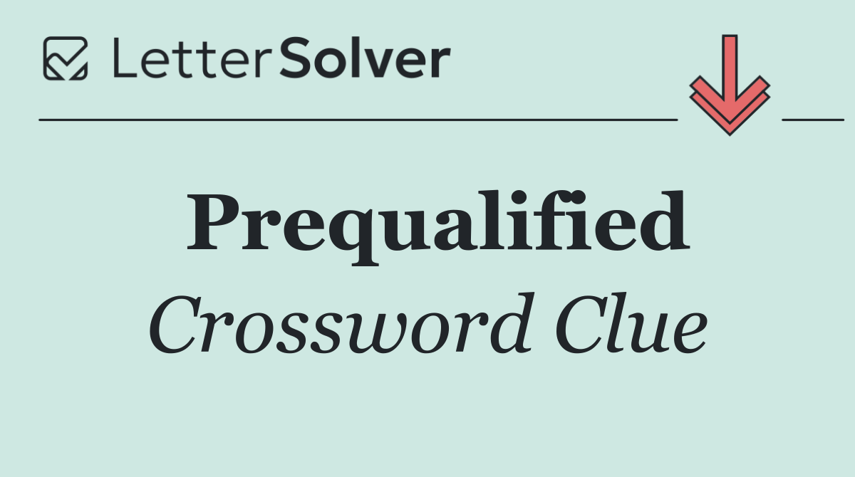 Prequalified