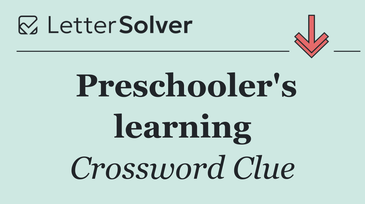 Preschooler's learning