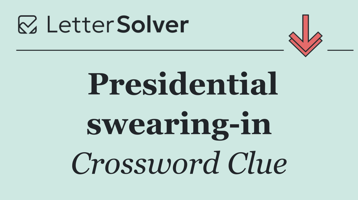 Presidential swearing in