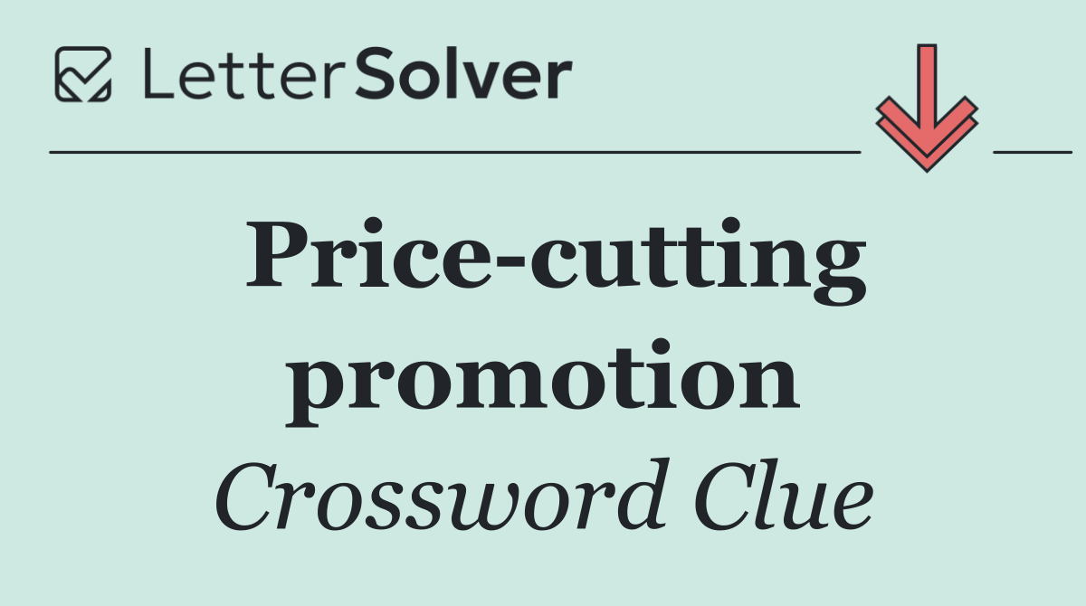 Price cutting promotion