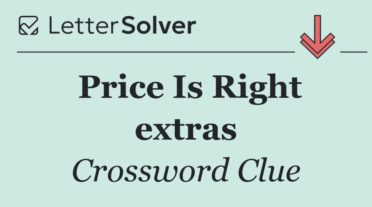 Price Is Right extras