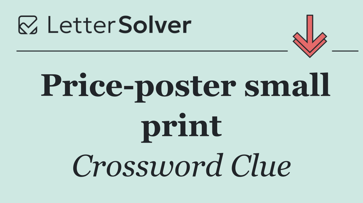 Price poster small print