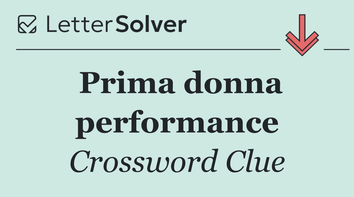 Prima donna performance