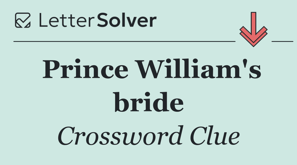 Prince William's bride