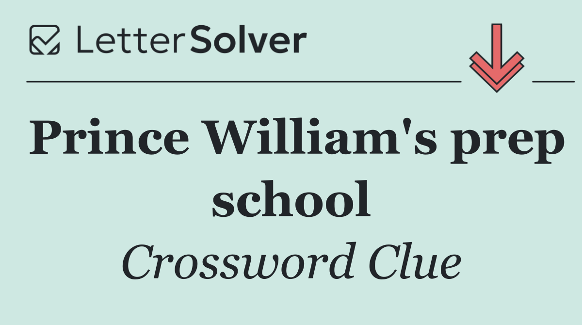 Prince William's prep school