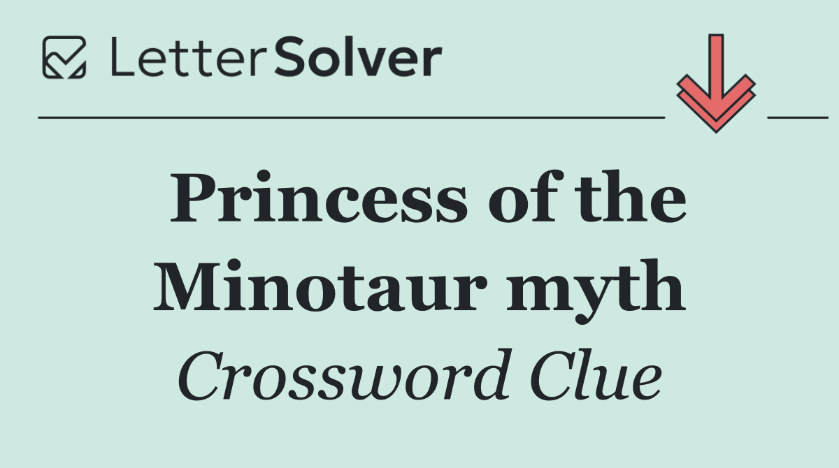 Princess of the Minotaur myth