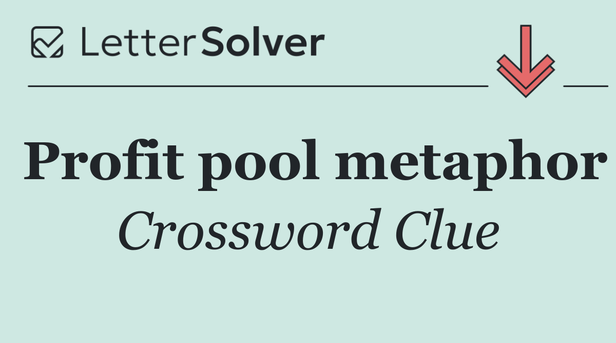 Profit pool metaphor