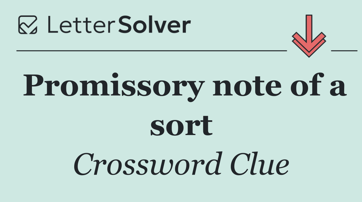 Promissory note of a sort