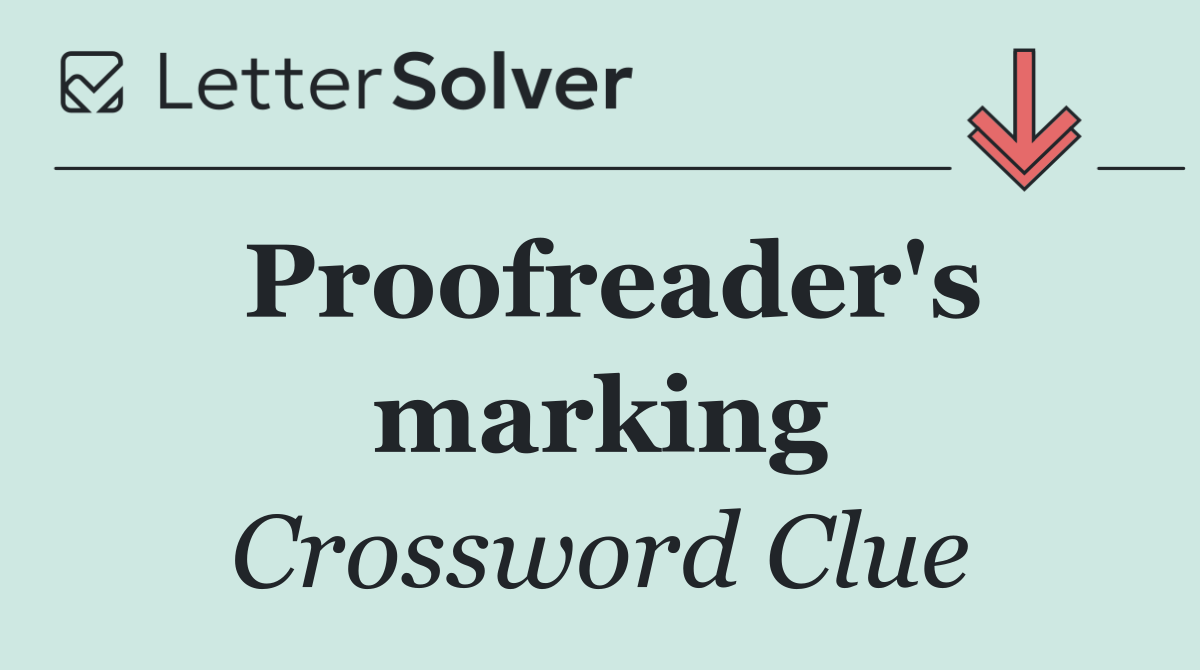 Proofreader's marking