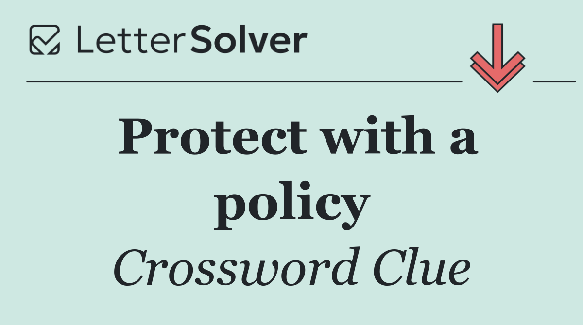 Protect with a policy