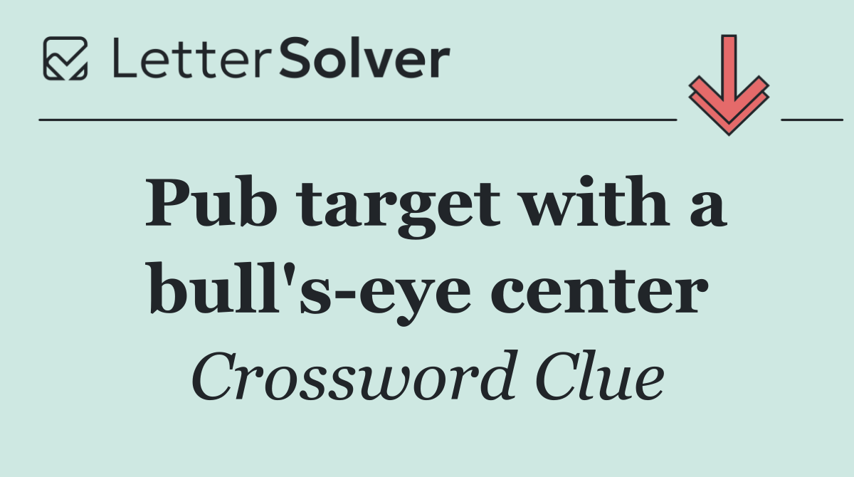 Pub target with a bull's eye center