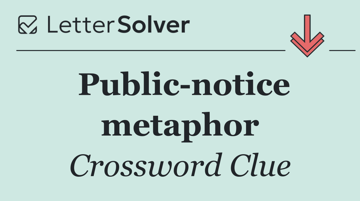 Public notice metaphor