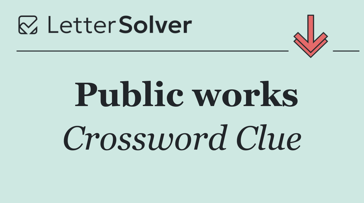 Public works