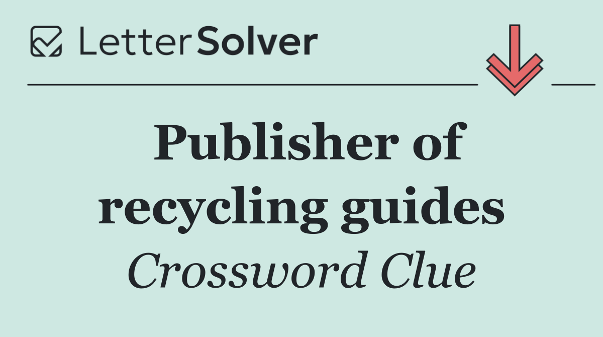 Publisher of recycling guides
