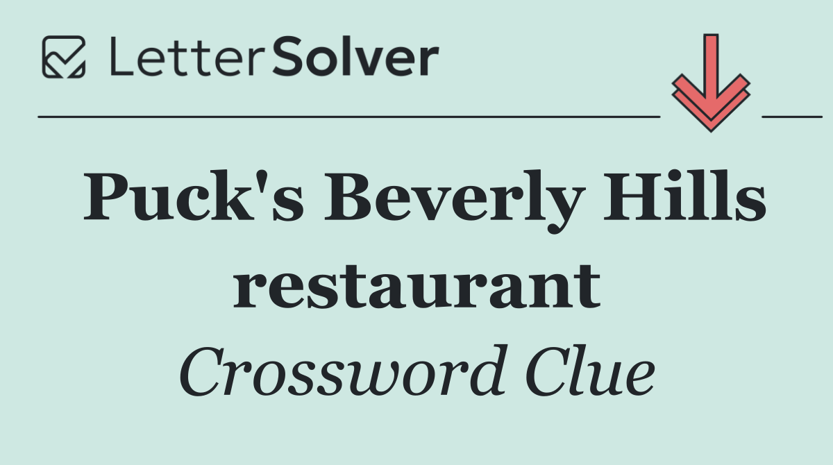 Puck's Beverly Hills restaurant