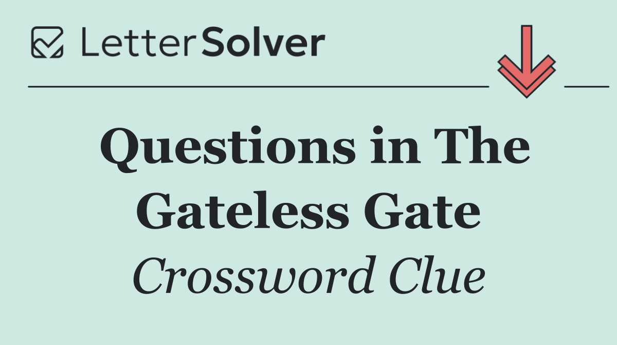 Questions in The Gateless Gate