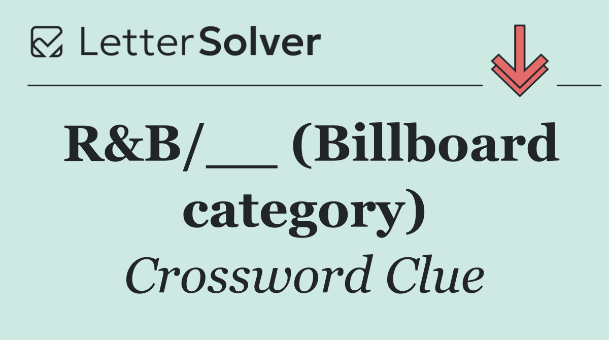 R&B/__ (Billboard category)
