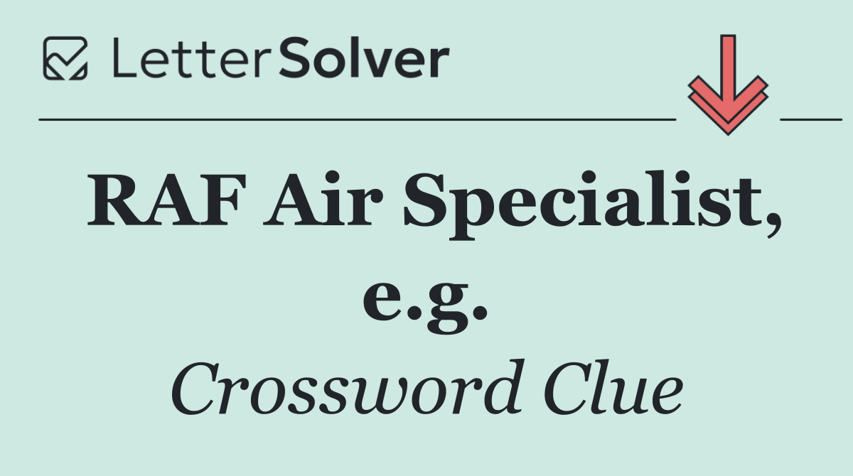 RAF Air Specialist, e.g.