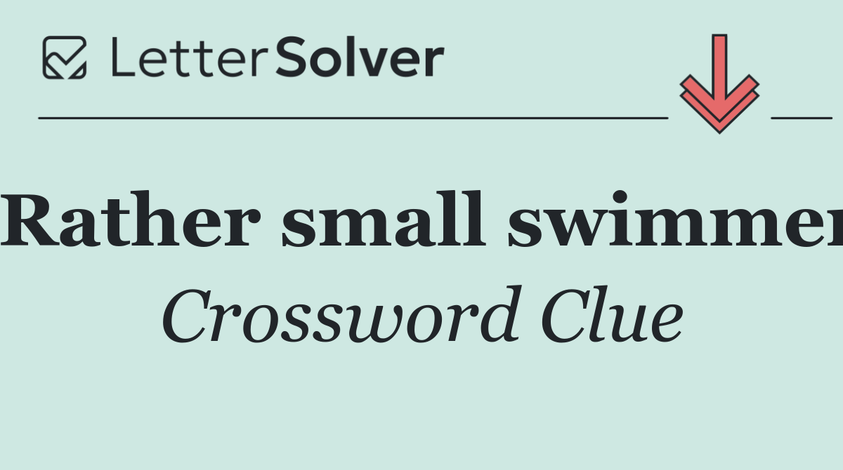 Rather small swimmer