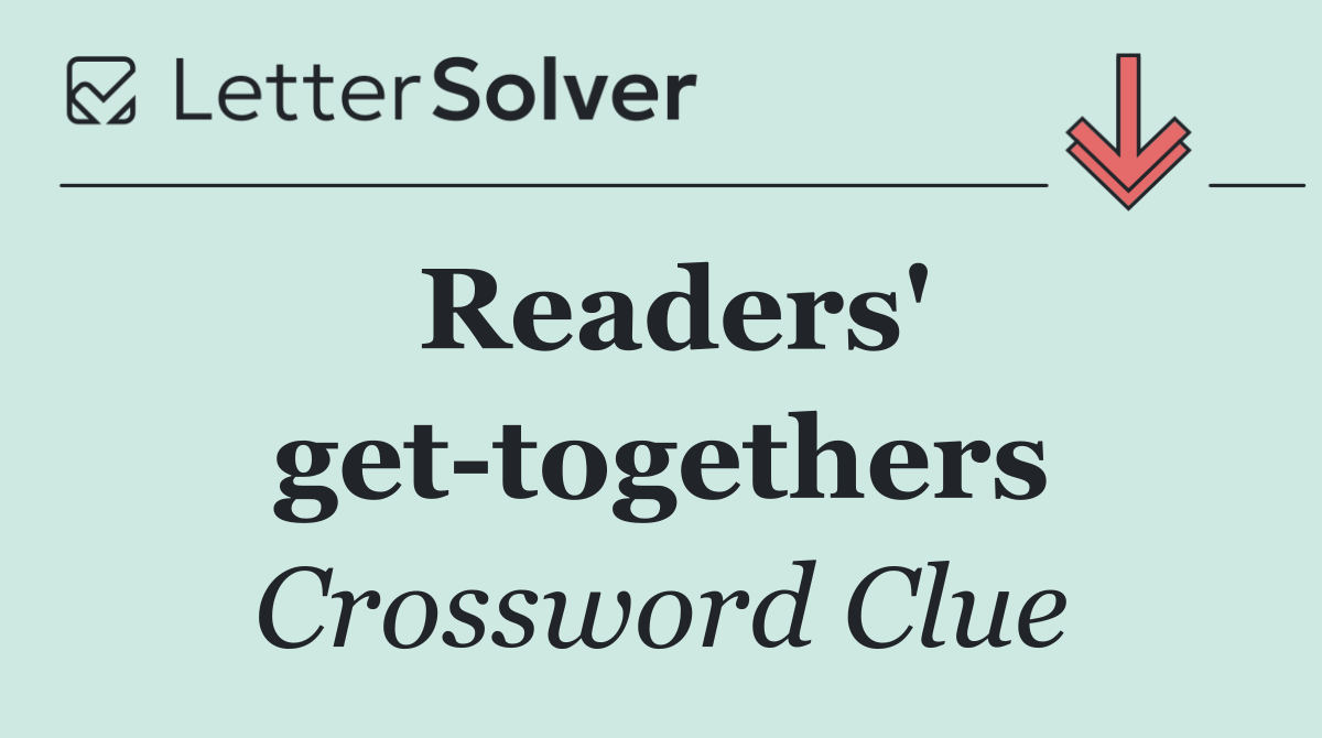 Readers' get togethers