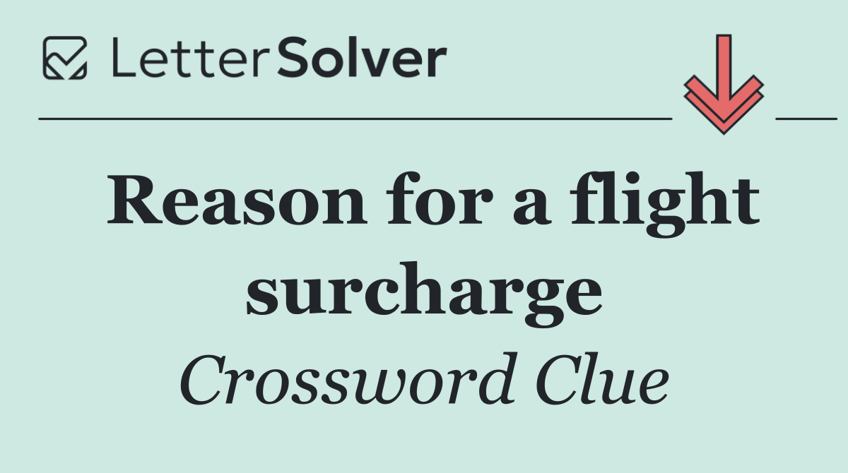Reason for a flight surcharge