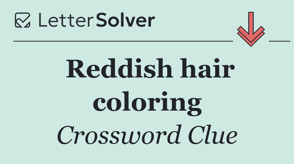Reddish hair coloring