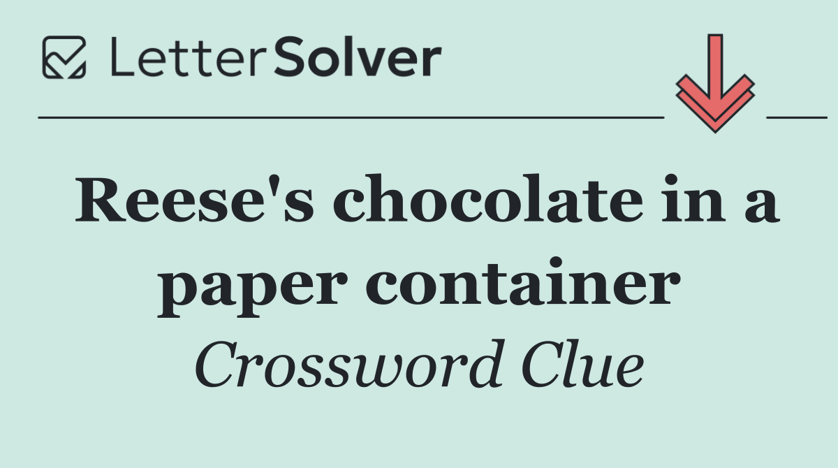 Reese's chocolate in a paper container