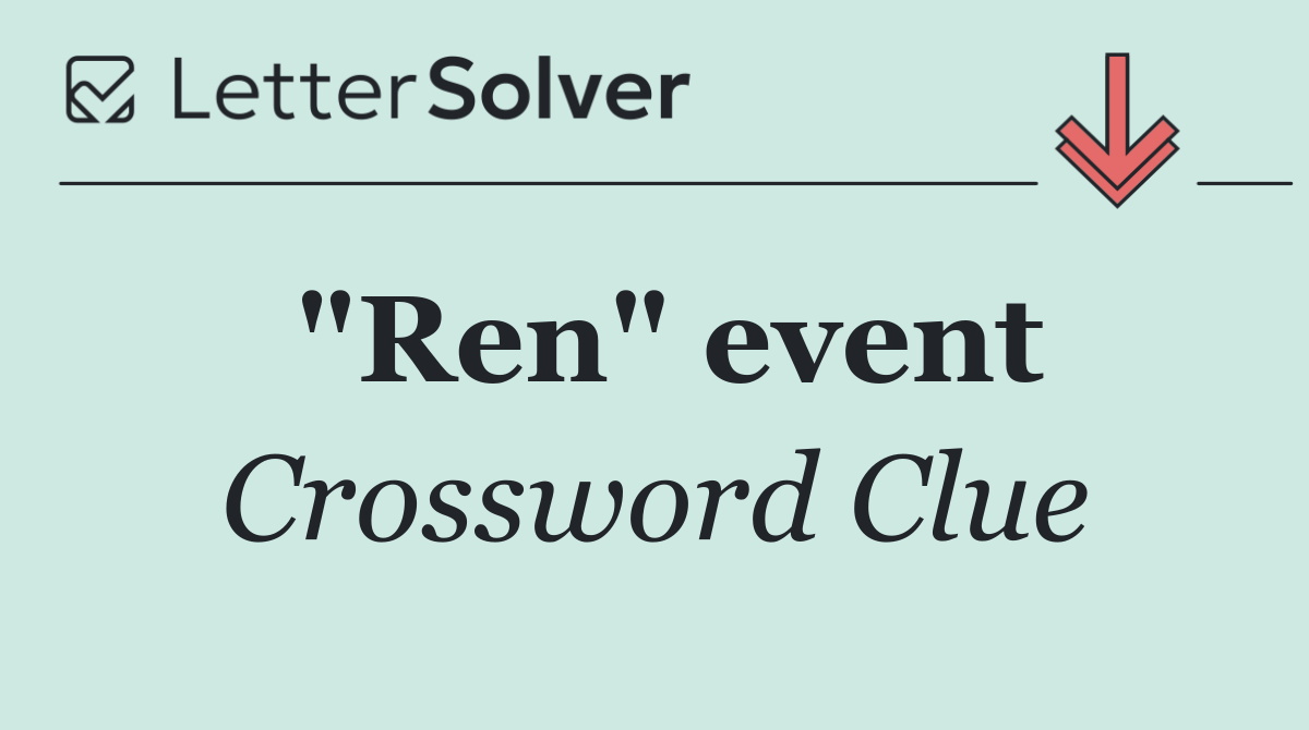 "Ren" event