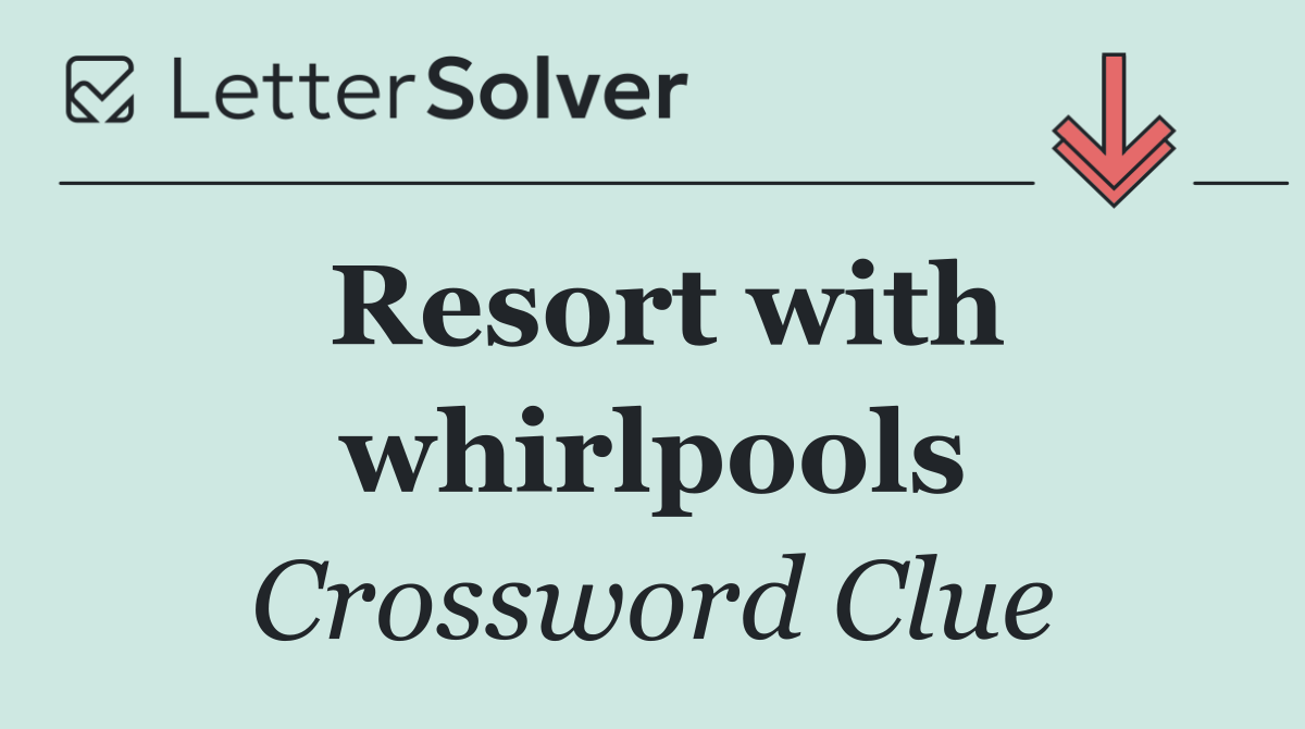 Resort with whirlpools