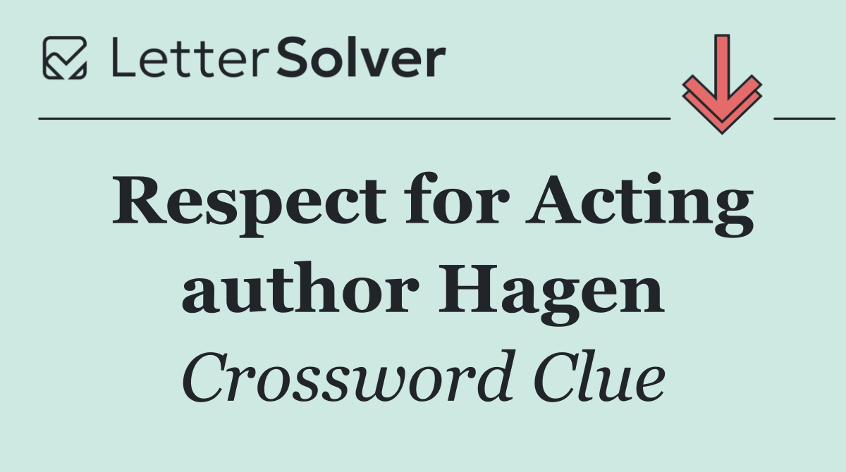 Respect for Acting author Hagen