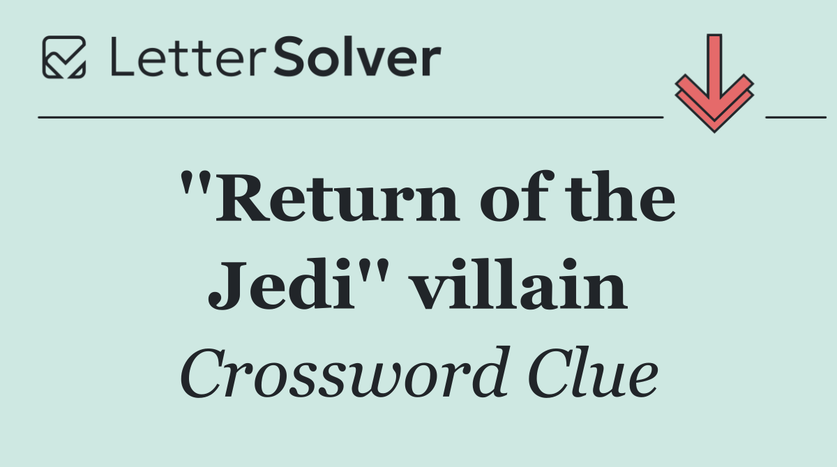 ''Return of the Jedi'' villain