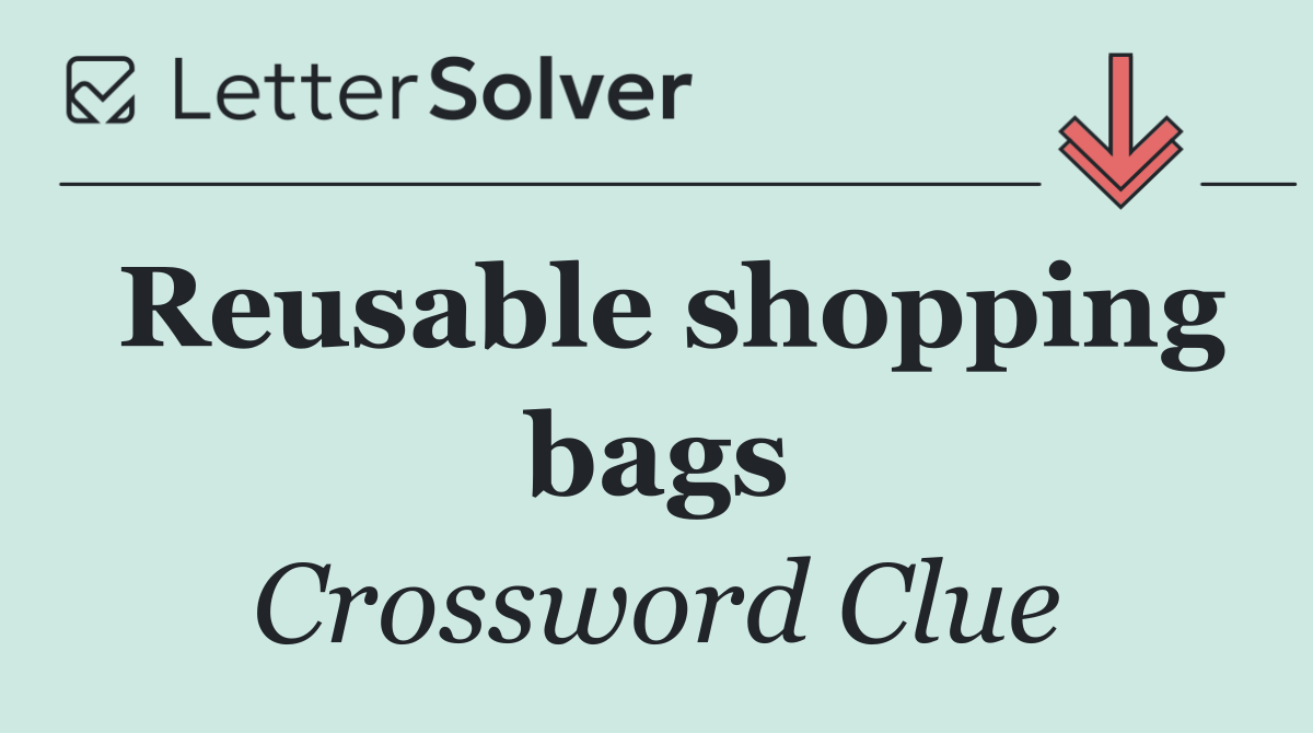 Reusable shopping bags
