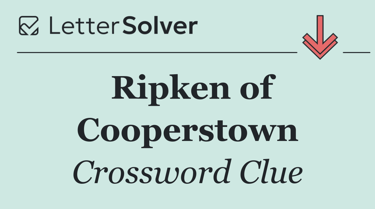 Ripken of Cooperstown