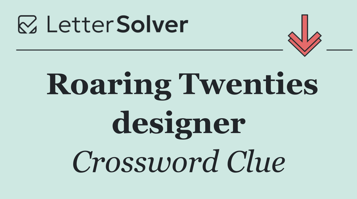 Roaring Twenties designer