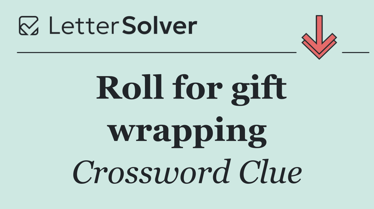 Roll for gift wrapping